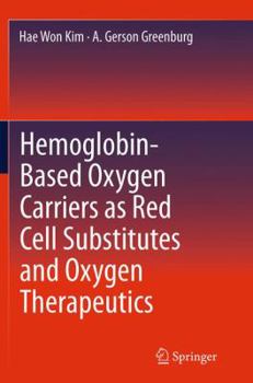 Paperback Hemoglobin-Based Oxygen Carriers as Red Cell Substitutes and Oxygen Therapeutics Book