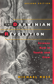 Paperback The Darwinian Revolution: Science Red in Tooth and Claw Book