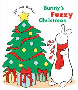 Board book Bunny's Fuzzy Christmas Book