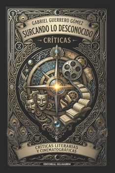 SURCANDO LO DESCONOCIDO (Spanish Edition)