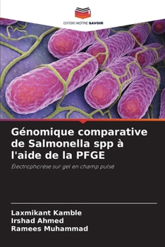 Paperback Génomique comparative de Salmonella spp à l'aide de la PFGE [French] Book