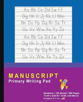 Manuscript Primary Writing Pad: Blue Purple - Writing Journal Tablet For Kids - Write ABC's & First Words - Handwriting Practice - For Home & School [Classic]