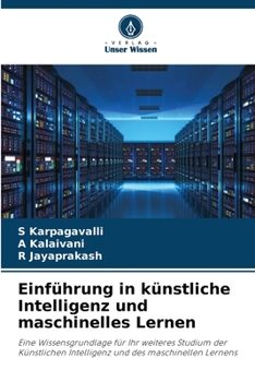 Paperback Einführung in künstliche Intelligenz und maschinelles Lernen [German] Book