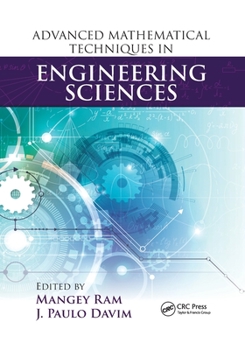 Paperback Advanced Mathematical Techniques in Engineering Sciences Book