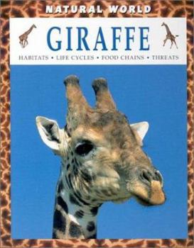 Library Binding Giraffe: Habitats, Life Cycles, Food Chains, Threats Book