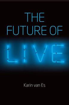 Paperback The Future of Live Book