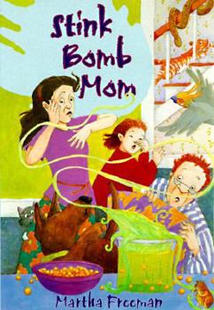 Paperback Stink Bomb Mom Book
