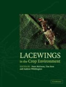 Paperback Lacewings in the Crop Environment Book