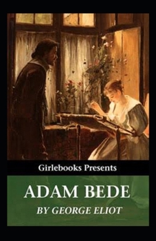 Adam Bede Illustrated