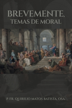 Paperback Brevemente, Temas De Moral [Spanish] Book
