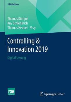 Paperback Controlling & Innovation 2019: Digitalisierung [German] Book