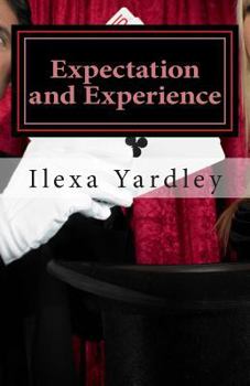 Paperback Expectation and Experience: Assumption Conserves a Circle Book