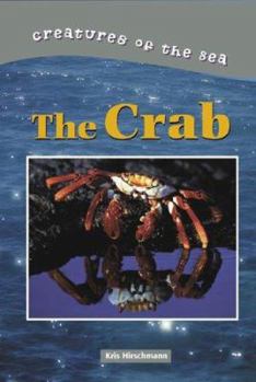 Hardcover Creatures of the Sea: Crabs Book