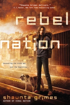 Rebel Nation - Book #2 of the Viral Nation