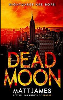 Dead Moon - Book #1 of the Dead Moon