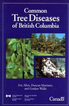 Paperback Common Tree Diseases of British Columbia Book