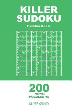 Paperback Killer Sudoku - 200 Normal Puzzles 9x9 (Volume 2) Book