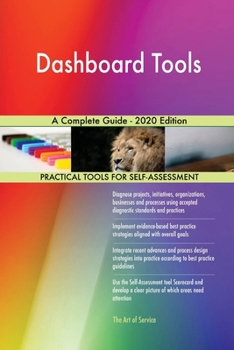 Paperback Dashboard Tools A Complete Guide - 2020 Edition Book