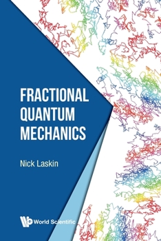 Paperback Fractional Quantum Mechanics Book