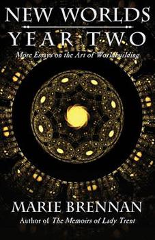 New Worlds, Year Two: More Essays on the Art of Worldbuilding - Book #2 of the New Worlds