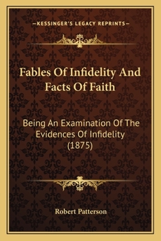 Fables of Infidelity and Facts of Faith