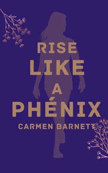 Paperback Rise Like A Pho?nix Book