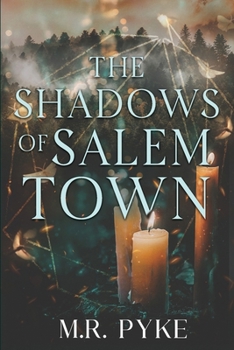 The Shadows of Salem Town
