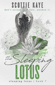 The Sleeping Lotus - Book #7 of the Sleeping Lotus