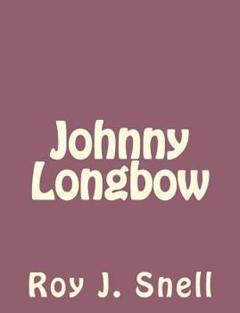 Paperback Johnny Longbow Book