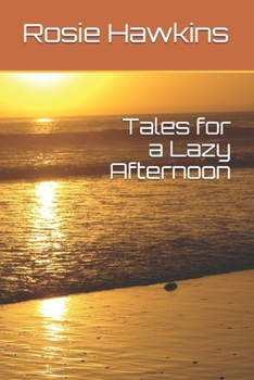 Paperback Tales for a Lazy Afternoon Book