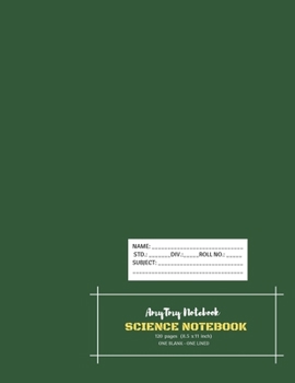 Paperback Science Notebook - AmyTmy Notebook - One Blank and One lined - 120 pages - 8.5 x 11 inch - Matte Cover Book