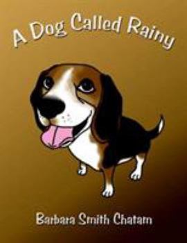 Paperback A Dog Called Rainy Book