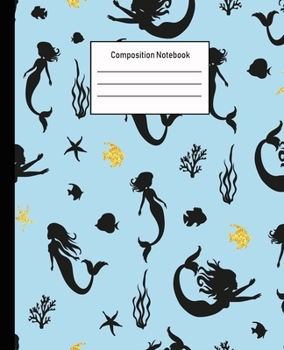 Composition Notebook: Mermaid Wide Ruled Blank Lined Cute Notebooks for Girls Teens Kids School Writing Notes Journal |100 Pages | 7.5 x 9.25'' |Wide Ruled School Composition Books