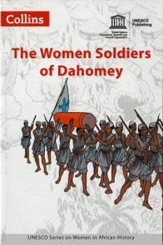 Paperback The Women Soldiers of Dahomey Book