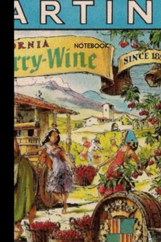Notebook Wine: small lined Vintage Label Notebook / Travel Journal to write in (6'' x 9'') 120 pages