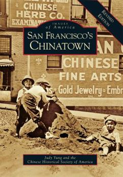 San Francisco's Chinatown - Book  of the Images of America: California