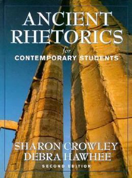 Hardcover Ancient Rhetorics for Contemporary Students Book