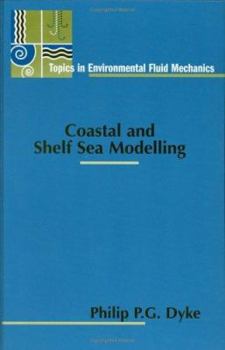 Hardcover Coastal and Shelf Sea Modelling Book