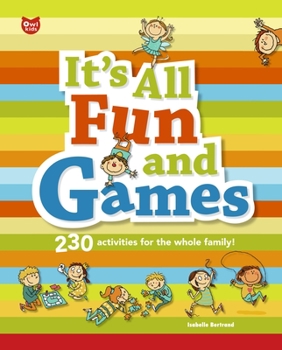 Spiral-bound It's All Fun and Games [With Punch-Out(s)] Book