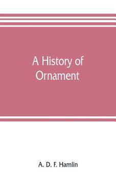 Paperback A history of ornament Book