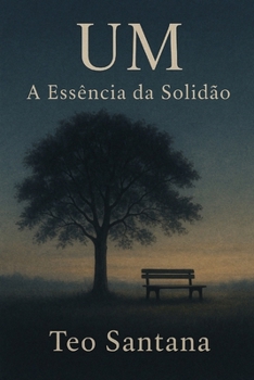 Paperback Um: A essência da solidão [Portuguese] Book