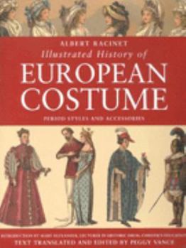 Hardcover Albert Racinet: Illustrated History of European Costume Book