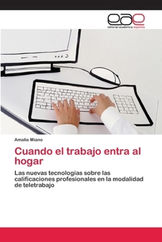 Paperback Cuando el trabajo entra al hogar [Spanish] Book