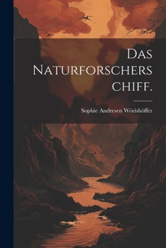 Paperback Das Naturforscherschiff. [German] Book