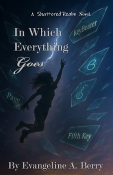 Paperback In Which Everything Goes Book