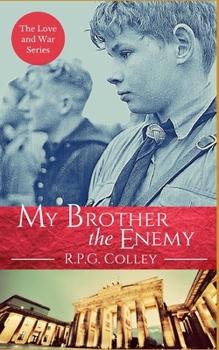 Paperback My Brother the Enemy Book