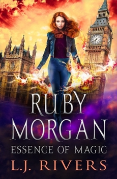 Essence of Magic - Book #1 of the Ruby Morgan