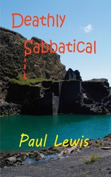 Paperback Deathly Sabbatical Book