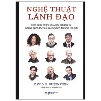 Paperback How to Lead: Wisdom from the World's Greatest Ceos, Founders, and Game Changers [Vietnamese] Book