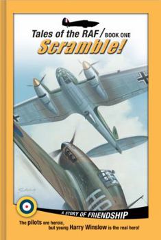 Hardcover Scramble!: Tales of the RAF Book One Book